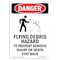 Signmission OSHA Danger Sign, Flying Debris Hazard, 5in X 3.5in Decal, 3.5" W, 5" L, Portrait OS-DS-D-35-V-1848 - alternate 1